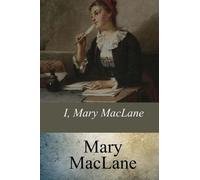 Mary Maclane I, Mary MacLane (Tascabile)