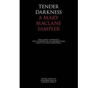 Mary Maclane Tender Darkness (Tascabile)