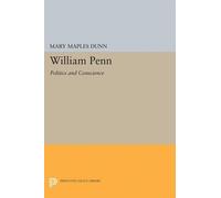 Mary Maples Dunn William Penn (Tascabile) Princeton Legacy Library