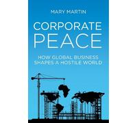 Mary Martin Corporate Peace (Copertina rigida)