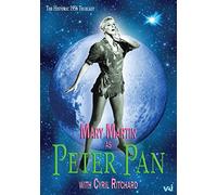 Mary Martin / Cyril Ritchard - Peter Pan - Historic 1956 Telecast
