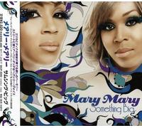 Mary Mary - Something Big
