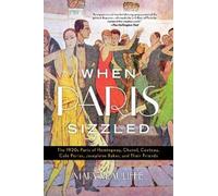 Mary McAuliffe When Paris Sizzled (Tascabile)