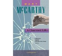 Mary McCarthy A Charmed Life (Tascabile)