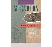 Mary Mccarthy Mary McCarthy Cast a Cold Eye (Tascabile)