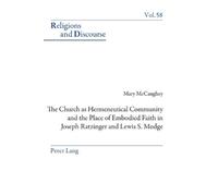 Mary McCaughey The Church as Hermeneutical Community and the Place o (Tascabile)