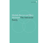 Mary McIntosh Michèle Barrett The Anti-Social Family (Tascabile)
