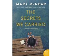 Mary McNear The Secrets We Carried (Copertina rigida) Butternut Lake