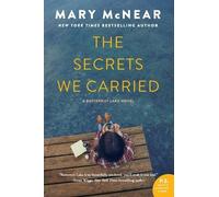 Mary McNear The Secrets We Carried (Tascabile) Butternut Lake
