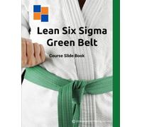 Mary McShane Vaughn Lean Six Sigma Green Belt (Tascabile)
