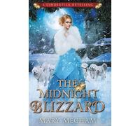 Mary Mecham The Midnight Blizzard (Copertina rigida)