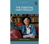 Mary Midgley The Essential Mary Midgley (Tascabile)