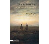 Mary Midgley The Solitary Self (Tascabile)