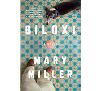 Mary Miller Biloxi (Copertina rigida)