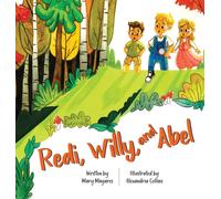 Mary Minjares Redi, Willy, and Abel (Copertina rigida)