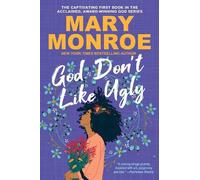 Mary Monroe God Don't Like Ugly (Tascabile)