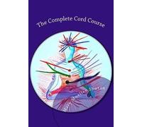 Mary Mueller Shutan The Complete Cord Course (Tascabile)