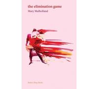 Mary Mulholland The Elimination Game (Tascabile)