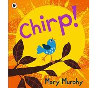 Mary Murphy Chirp (Tascabile)