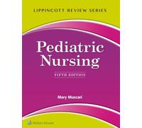 Mary Muscari Lippincott Review: Pediatric Nursing (Tascabile)