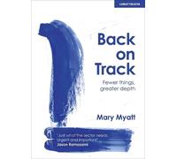 Mary Myatt Back on Track (Tascabile)
