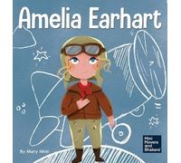 Mary Nhin Amelia Earhart (Copertina rigida) Mini Movers and Shakers