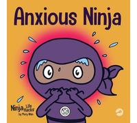 Mary Nhin Anxious Ninja (Tascabile) Ninja Life Hacks