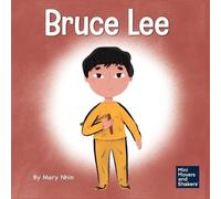 Mary Nhin Bruce Lee (Tascabile) Mini Movers and Shakers