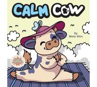Mary Nhin Calm Cow (Copertina rigida) Social Superheroes