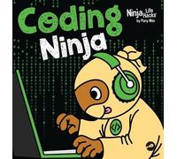 Mary Nhin Coding Ninja (Copertina rigida) Ninja Life Hacks