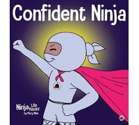 Mary Nhin Confident Ninja (Copertina rigida) Ninja Life Hacks
