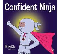Mary Nhin Confident Ninja (Tascabile) Ninja Life Hacks