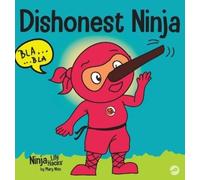 Mary Nhin Dishonest Ninja (Copertina rigida) Ninja Life Hacks