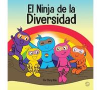 Mary Nhin El Ninja de la Diversidad (Copertina rigida) Ninja Life Hacks Spanish