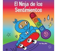 Mary Nhin El Ninja de los Sentimientos (Tascabile) Ninja Life Hacks Spanish