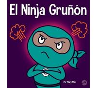 Mary Nhin El Ninja Gruñón (Copertina rigida) Ninja Life Hacks Spanish