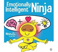 Mary Nhin Emotionally Intelligent Ninja (Copertina rigida) Ninja Life Hacks