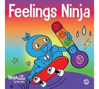 Mary Nhin Feelings Ninja (Tascabile) Ninja Life Hacks