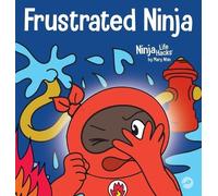 Mary Nhin Frustrated Ninja (Copertina rigida) Ninja Life Hacks