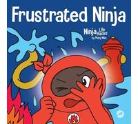 Mary Nhin Frustrated Ninja (Tascabile) Ninja Life Hacks