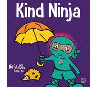 Mary Nhin Grow Grit Press Kind Ninja (Copertina rigida) Ninja Life Hacks