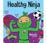 Mary Nhin Healthy Ninja (Copertina rigida) Ninja Life Hacks