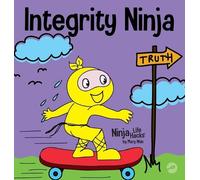 Mary Nhin Integrity Ninja (Copertina rigida) Ninja Life Hacks