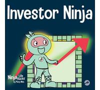 Mary Nhin Investor Ninja (Tascabile) Ninja Life Hacks