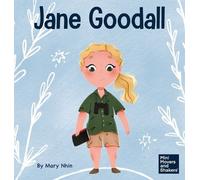 Mary Nhin Jane Goodall (Copertina rigida) Mini Movers and Shakers