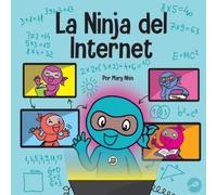 Mary Nhin La Ninja del Internet (Tascabile) Ninja Life Hacks Spanish