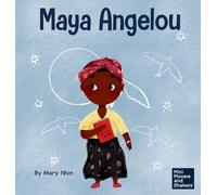 Mary Nhin Maya Angelou (Copertina rigida) Mini Movers and Shakers