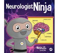 Mary Nhin Neurologist Ninja (Copertina rigida) Ninja Life Hacks