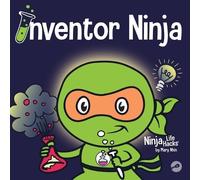 Mary Nhin Nhin Mary Inventor Ninja (Tascabile) Ninja Life Hacks
