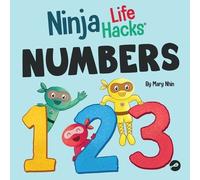 Mary Nhin Ninja Life Hacks NUMBERS (Tascabile) Little Ninja Life Hacks